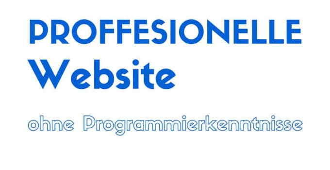 Professionelle Webseiten ohne Programmierkenntnisse